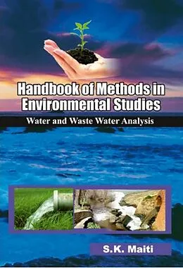 E-Book (epub) Handbook Of Methods In Environmental Studies (Water And Wastewater Analysis) von S. K. Maiti
