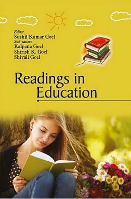 E-Book (epub) Readings In Education von Sushil Kumar Goel, Kalpana Goel