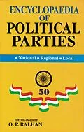 E-Book (epub) Encyclopaedia of Political Parties Post-Independence India (BJP's White Paper on Ayodhya and The Rama Temple Movement) von O. P. Ralhan