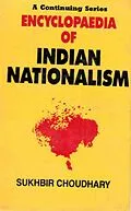 E-Book (epub) Encyclopaedia of Indian Nationalism, Right And Constitutional Nationalism (1939-1942) von Sukhbir Choudhary