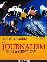 eBook (epub) Encyclopaedia of Journalism in 21st Century (Journalism: Editing and Reporting) de M. H. Syed