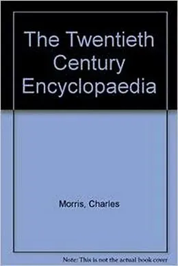 E-Book (epub) Twentieth Century Encyclopedia von Charles Morris