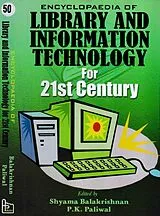 E-Book (epub) Encyclopaedia of Library and Information Technology for 21st Century (Current Scenario of Information Technology) von Shyama Balakrishnan, P. K. Paliwal