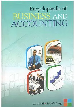 E-Book (epub) Encyclopaedia Of Business And Accounting von C. K. Shah, Suresh Garg