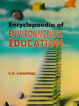 E-Book (epub) Encyclopaedia of Environmental Education von G. R. Chhatwal