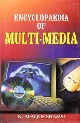 E-Book (epub) Encyclopaedia of Multi-Media (Electronic Media) von N. Afaque Shamsi