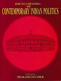 ePUB Encyclopaedia of Contemporary Indian Politics (Coalition Politics In India) von Prakash Chander