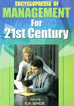 ePUB Encyclopaedia of Management for 21st Century (Effective Business Management) von Y. P. Singh