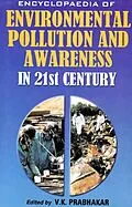 E-Book (epub) Encyclopaedia of Environmental Pollution and Awareness in 21st Century (India's Environment) von V. K. Prabhakar