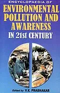 ePUB Encyclopaedia of Environmental Pollution and Awareness in 21st Century (Environmental Protection and Law) von V. K. Prabhakar