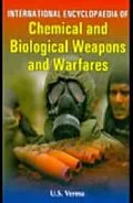 E-Book (epub) International Encyclopaedia Of Chemical And Biological Weapons And Warfares von U. S. Verma