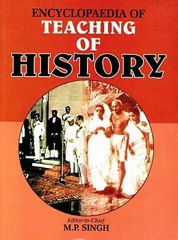 E-Book (epub) Encyclopaedia of Teaching of History von M. P. Singh