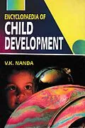 E-Book (epub) Encyclopaedia of Child Development Volume-1 (Principles Of Child Development) von V. K. Nanda