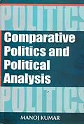 E-Book (epub) Comparative Politics and Political Analysis von Manoj Sharma