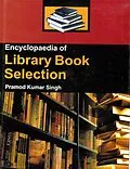 E-Book (epub) Encyclopaedia Of Library Book Selection von Pramod Kumar Singh