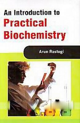 eBook (pdf) Introduction To Practical Biochemistry de Arun Rastogi