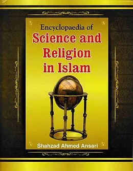 ePUB Encyclopaedia Of Science And Religion In Islam von Shahzad Ahmed Ansari