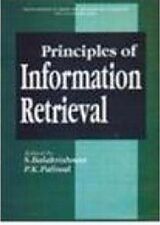 eBook (epub) Principles Of Information Retrieval (Encyclopedia Of Library And Information Technology For 21st Century Series) de Shyama Balakrishnan, P. K. Paliwal