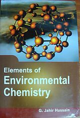 eBook (epub) Elements Of Environmental Chemistry de G. Jahir Hussain