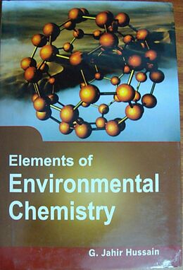 eBook (epub) Elements Of Environmental Chemistry de G. Jahir Hussain