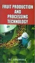 E-Book (epub) Fruit Production And Processing Technology von R. C. Upadhyaya