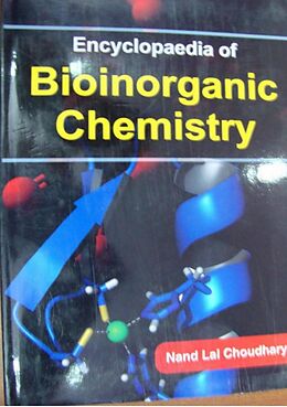 eBook (epub) Encyclopaedia Of Bioinorganic Chemistry de Nand Lal Choudhary