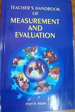 E-Book (epub) Teacher's Handbook Of Measurement And Evaluation von Khan M. Abbas
