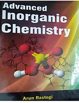 eBook (epub) Advanced Inorganic Chemistry de Arun Rastogi