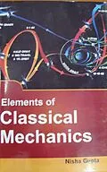 E-Book (epub) Elements Of Classical Mechanics von Nisha Gupta