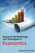E-Book (epub) Research Methodology and Techniques in Economics von Sanjeev Kumar Singh