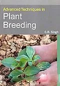 E-Book (epub) Advanced Techniques in Plant Breeding von C. B. Singh