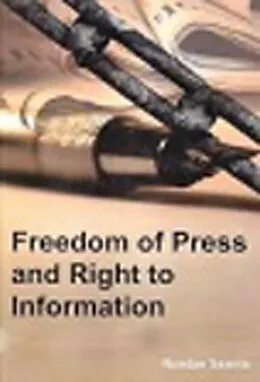 E-Book (epub) Freedom Of Press And Right To Information von Nandan Saxena