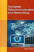 E-Book (epub) Computer Telecommunication And Networking von Ryhan Ebad