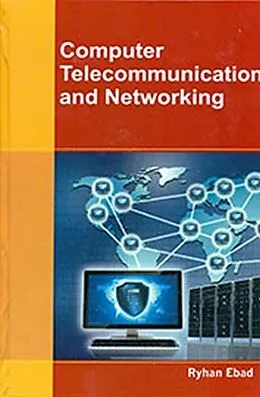 E-Book (epub) Computer Telecommunication And Networking von Ryhan Ebad