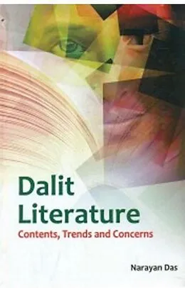 E-Book (epub) Dalit Literature Contents, Trends And Concerns von Narayan Das