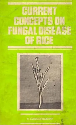 E-Book (epub) Current Concepts on Fungal Diseases of Rice von S. Gangopadhyay