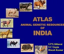 E-Book (epub) Atlas Animal Genetic Resources of India von S. P. S. Ahlawat, S. C. Gupta