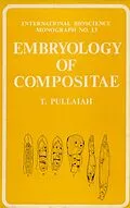 E-Book (epub) Embryology of Compositae von T. Pullaiah