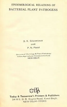 ePUB Epidemiological Relations Of Bacterial Plant Pathogens (International Bioscience Monograph-5) von S. K. Srivastava