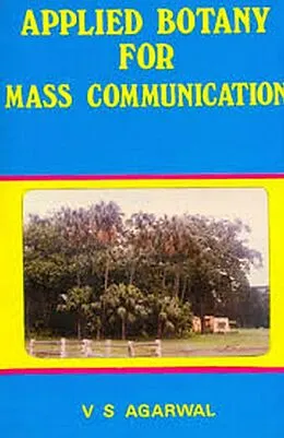 E-Book (epub) Applied Botany for Mass Communications von V. S. Agarwal