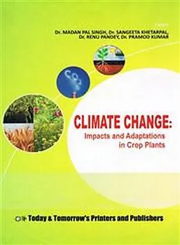 E-Book (epub) Climate Change: Impacts and Adaptations in Crop Plants von Sangeeta Khetarpal, Madan Pal Singh