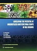ePUB Developing the Potential of Underutilized Horticultural Crops of Hill Regions von N. Prakash, S. S. Roy