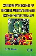 ePUB Compendium Of Technologies For Processing, Preservation And Value Addition Of Horticultural Crops von P. K. Srivastava