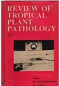 ePUB Review of Tropical Plant Pathology: Techniques and Plant Quarantine von S. P. Ray Chaudhuri, J. P. Varma
