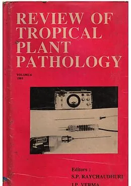 ePUB Review of Tropical Plant Pathology: Techniques and Plant Quarantine von S. P. Ray Chaudhuri, J. P. Varma