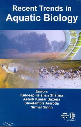E-Book (epub) Recent Trends In Aquatic Biology von Ashok Kumar Saxena, Kuldeep Krishan Sharma