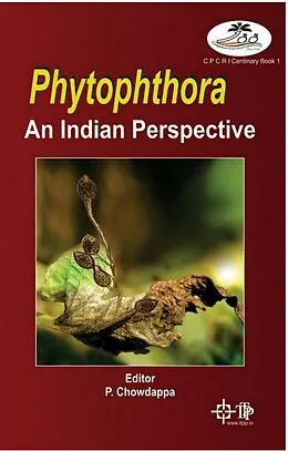E-Book (epub) Phytophthora An Indian Perspective von P. Chowdappa