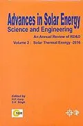 E-Book (epub) Advances In Solar Energy Science And Engineering An Annual Review Of Rd&D (Solar Thermal Energy - 2016) von H. P. Garg, S. K. Singh
