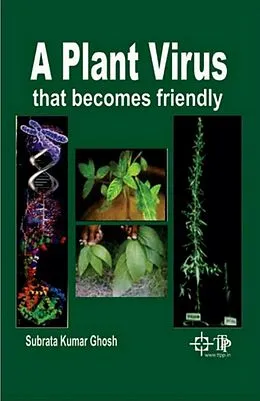 E-Book (epub) A Plant Virus That Becomes Friendly von Subrata Kumar Ghosh