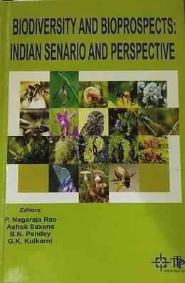 E-Book (epub) Biodiversity And Bioprospect : Indian Scenario And Perspectives von P. Nagaraja Rao, Ashok Saxena